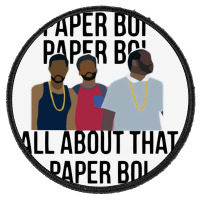 Paper Boi All About That Paper Boi Popular Round Patch | Artistshot