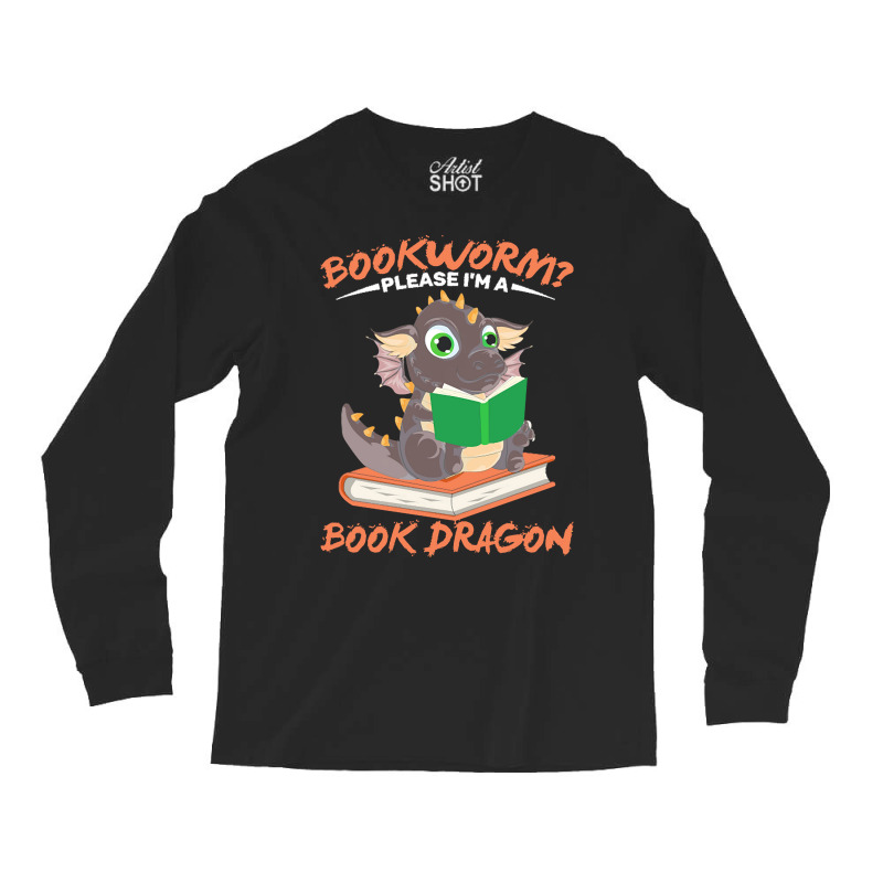 Book Dragon T  Shirt Librarian Reader Funny Bookworm Magical Animal Bo Long Sleeve Shirts by freddy08359 | Artistshot