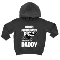 Future Motocross Rider Toddler Hoodie | Artistshot