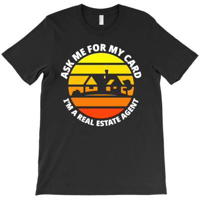 Real Estate Agent Office Gifts & Gift Ideas T-shirt Designed By Lyly