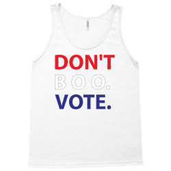 Dont Boo. Vote. Tank Top | Artistshot