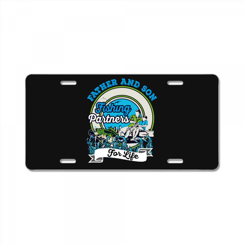 Father And Son Fishing Partners For Life License Plate | Artistshot