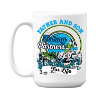 Father And Son Fishing Partners For Life 15 Oz Coffee Mug | Artistshot