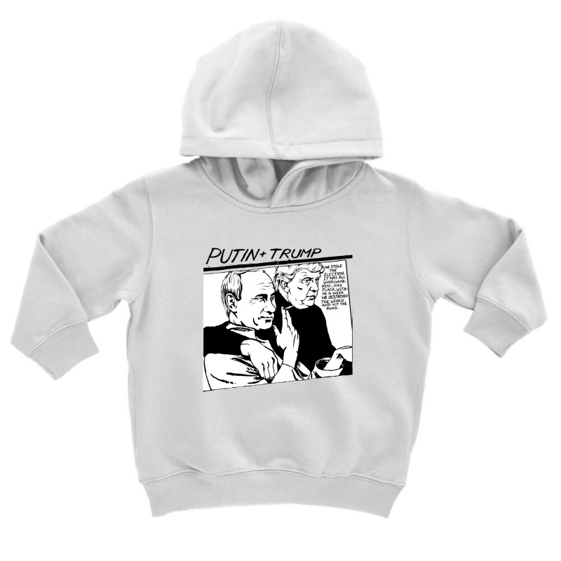 Putin Trump Original Goo Parody Toddler Hoodie by wardiyatre | Artistshot