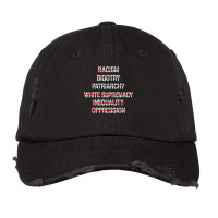 Anti Racism Bigotry Patriarchy White Supremacy Inequality T Shirt Vintage Cap | Artistshot