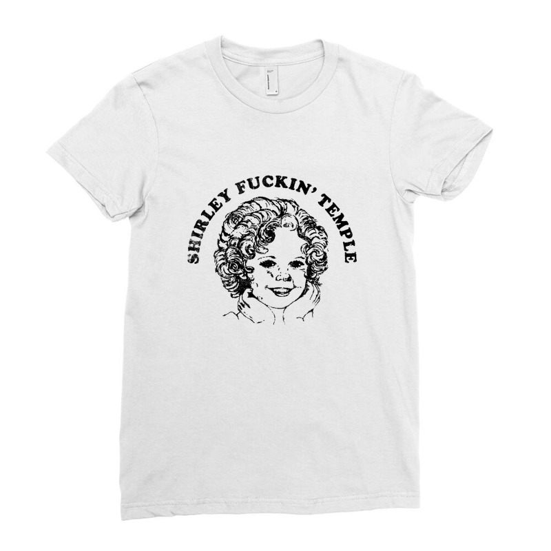 Shirley Fuckin' Temple Ladies Fitted T-Shirt by wardiyatre | Artistshot