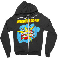 Maintenance Engineer Funny Superhero Job T Shirt Zipper Hoodie | Artistshot