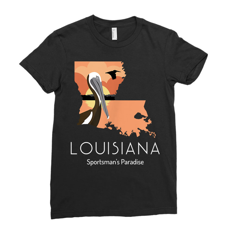 Louisiana Proud State Motto Sportsman's Paradise T Shirt Ladies Fitted T-Shirt by naythendeters2000 | Artistshot