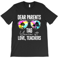 Dear Parents T-shirt | Artistshot