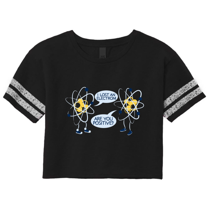 Atom Proton Electron Positive Word Game Scorecard Crop Tee | Artistshot