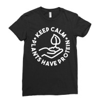 Keep Calm Plants Have Protein White  Minimal Vegan T Shirt Ladies Fitted T-shirt | Artistshot