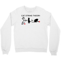 Cat String Theory Sarcastic Science Humor Funny T Shirt Crewneck Sweatshirt | Artistshot