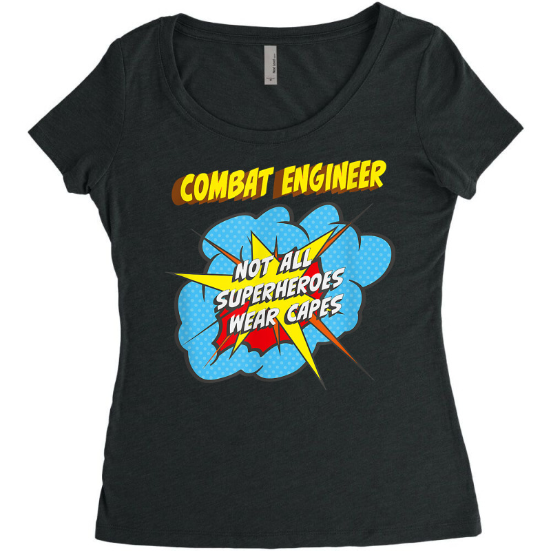 Combat Engineer Funny Superhero Job T Shirt Women's Triblend Scoop T-shirt by saldeenshakir | Artistshot