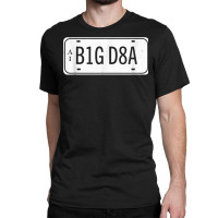 Data Big Number Plate Scientist Analyst Machine Learning T Shirt Classic T-shirt | Artistshot