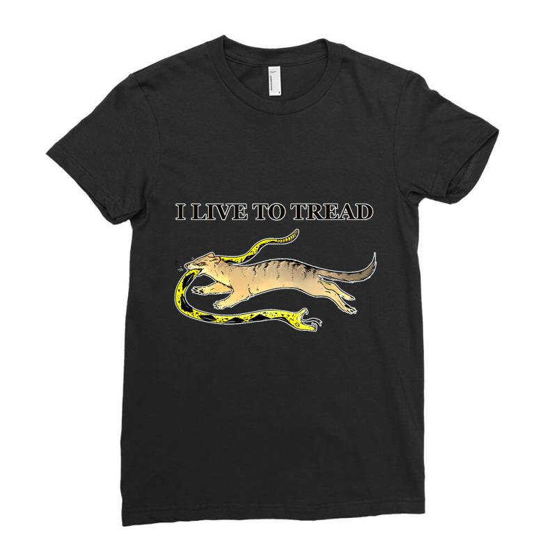 I Live To Tread- Mongoose Ladies Fitted T-Shirt by anneevans358 | Artistshot