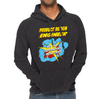 Product Design Engineer Funny Superhero Job T Shirt Vintage Hoodie | Artistshot