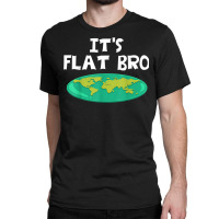 Earth Is Flat Funny World Theory Map T Shirt Classic T-shirt | Artistshot