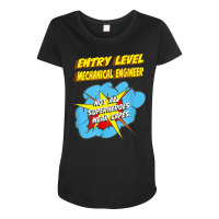 Entry Level Mechanical Engineer Funny Superhero Job T Shirt Maternity Scoop Neck T-shirt | Artistshot