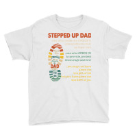 Mens Stepped Up Dad One Who Made The Choice To Love Fathers Day T Shir Youth Tee | Artistshot