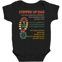 Mens Stepped Up Dad One Who Made The Choice To Love Fathers Day T Shir Baby Bodysuit | Artistshot