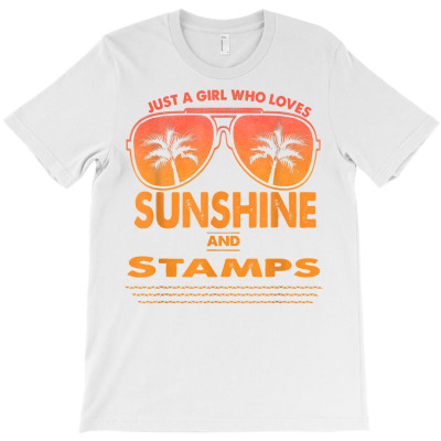 Just A Girl Who Loves Sunshine And Stamps For Woman T Shirt T-shirt Designed By Stoutsal