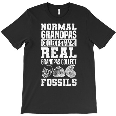 Normal Grandpas Collect Stamps Real Grandpas Collect Fossils T Shirt T-shirt Designed By Stoutsal