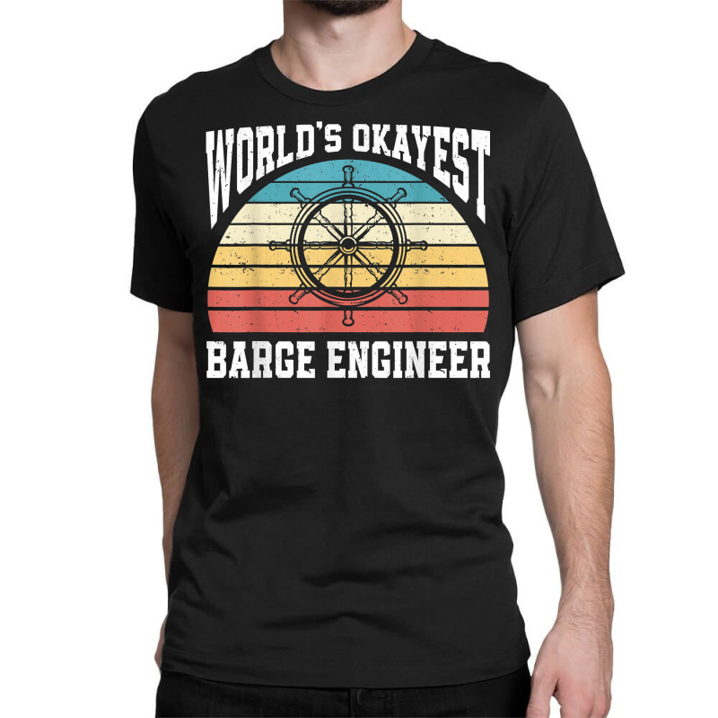 Seaman Sailor Naval Barge Engineer T Shirt Classic T-shirt by Smykowskicalob1991 | Artistshot