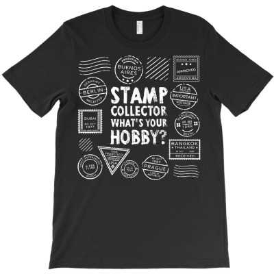 Stamp Collector Hobby Stamps Collecting Postage Stamps T Shirt T-shirt Designed By Stoutsal