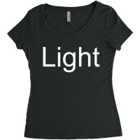 Light Women's Triblend Scoop T-shirt | Artistshot