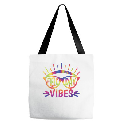 Tie Dye Field Day Vibes Last Day Of School Field Day Teacher T Shirt Tote Bags Designed By Corn233