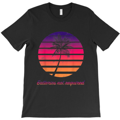Batteries Not Required Palm Print Beach Vacation T-shirt Designed By Nguyen Van Thuong