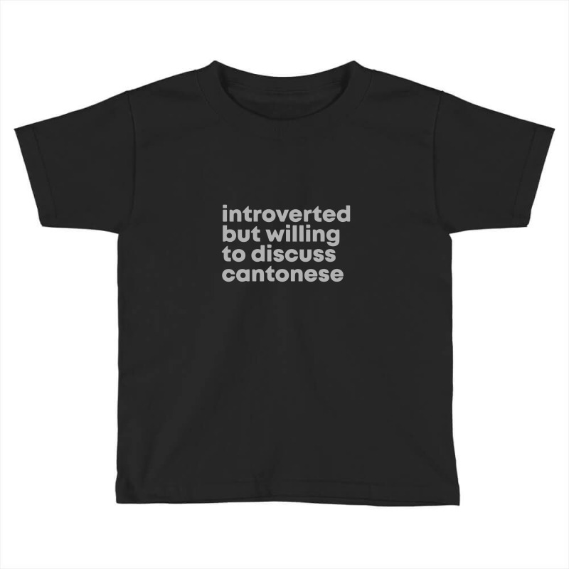 But Willing To Discuss Cantonese In Watercolor Toddler T-shirt | Artistshot