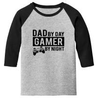 Gamer By Night Fathers Day Gift Lightweight Youth 3/4 Sleeve | Artistshot