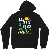 Happy Last Day Of School Last Day Of Sc T  Shirt Happy Last Day Of Sch Unisex Hoodie | Artistshot