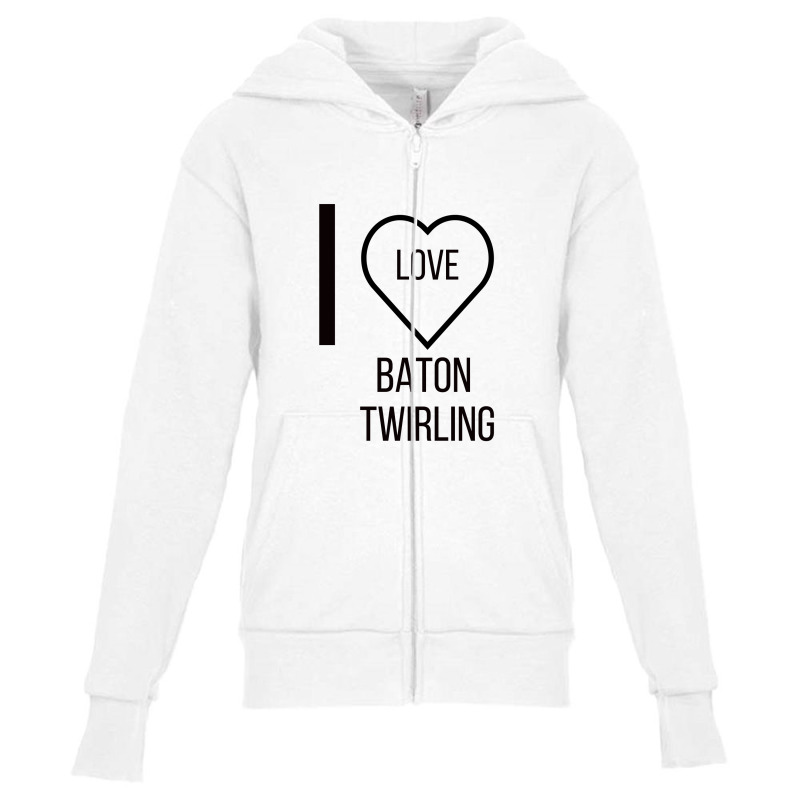 I Love Baton Twirling Youth Zipper Hoodie by ARTMAKER79 | Artistshot