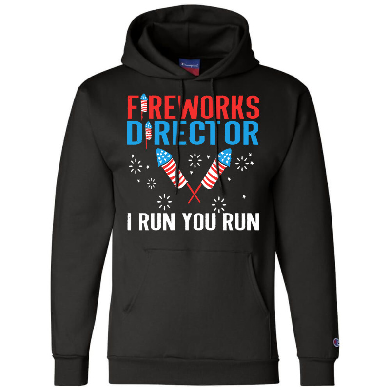 Independence Day T  Shirt Fireworks Director Champion Hoodie by omerschmitt929 | Artistshot