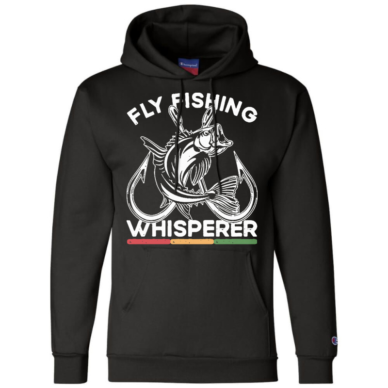 Fishing T  Shirt Fly Fishing Whisperer, Fish Angling Fisherman T  Shir Champion Hoodie by osvaldo8495 | Artistshot