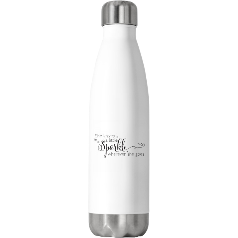 Water bottles - She Leaves a Little SPARKLE wherever she goes