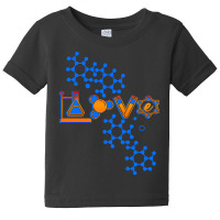 Chemistry T  Shirt Love Chemistry Science Laboratory Medicine Pharmaci Baby Tee | Artistshot