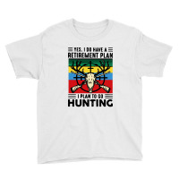 I Plan To Go Hunting Vintage Youth Tee | Artistshot