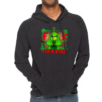 Fuck Them Kids Grinch Vintage Hoodie | Artistshot