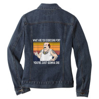 Funny Question What Are You Exercising Vintage Style Outfit Ladies Denim Jacket | Artistshot