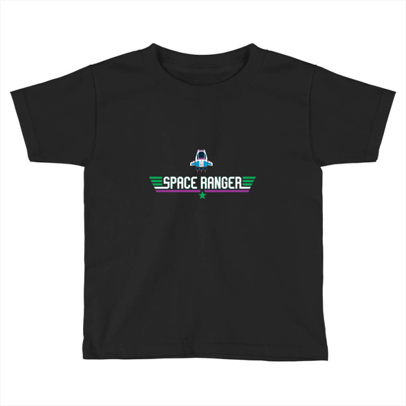 Space Ranger Toddler T-shirt | Artistshot