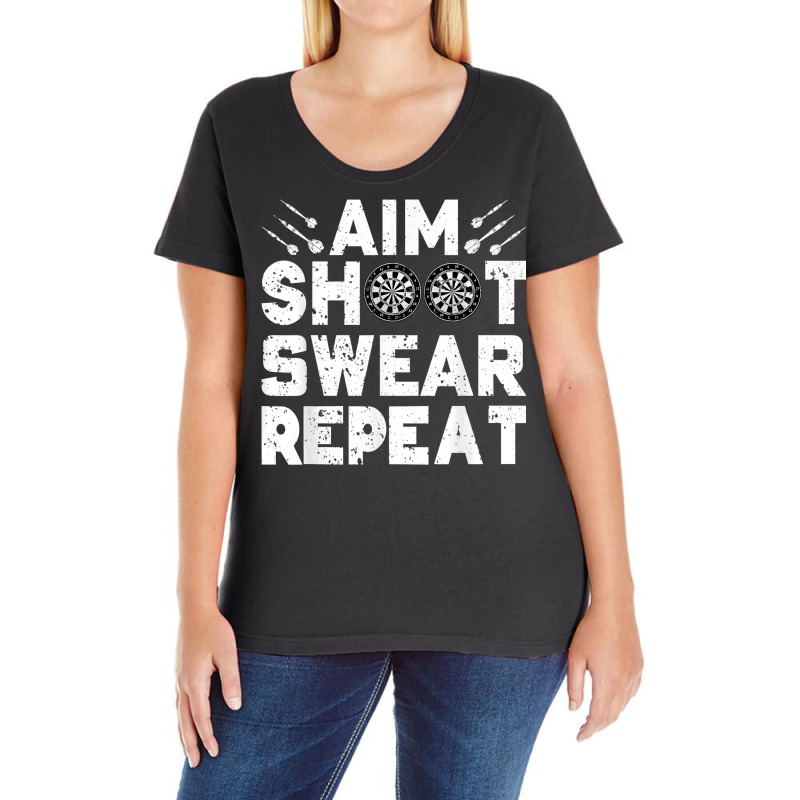 Darts Aim Shoot Swear Repeat Dartboard Funny Dart Player T Shirt Ladies Curvy T-Shirt by holly434 | Artistshot