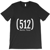 Austin Area Code 512 Bold Graphic Text T-shirt | Artistshot