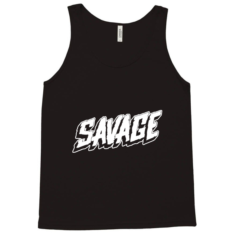 Savage Tank Top | Artistshot