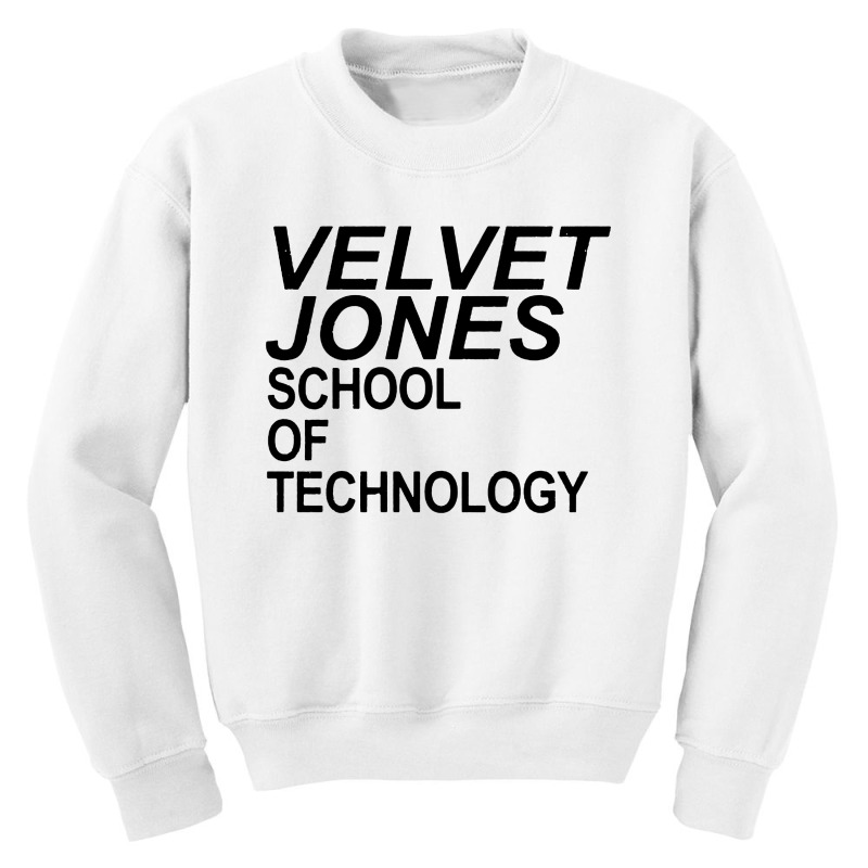 Velvet Jones School Of Technology Youth Sweatshirt by Black Label | Artistshot