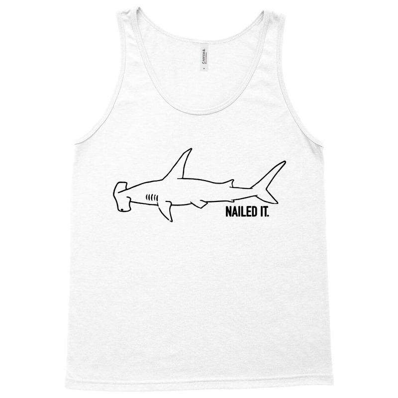 Nailed It Tank Top | Artistshot