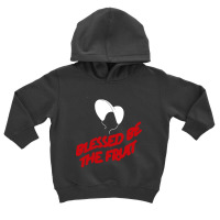 Blessed Be The Fruit Handmaids Tale Inspired Toddler Hoodie | Artistshot