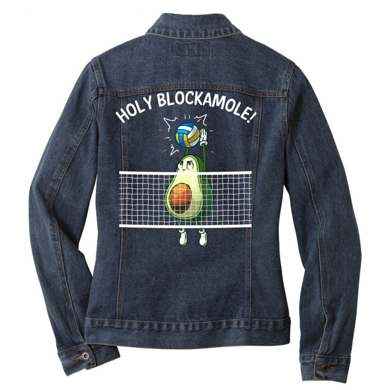 Funny Volleyball For Men Women Holy Guacamole Player Blocker Pullover Ladies Denim Jacket by alanacaro | Artistshot